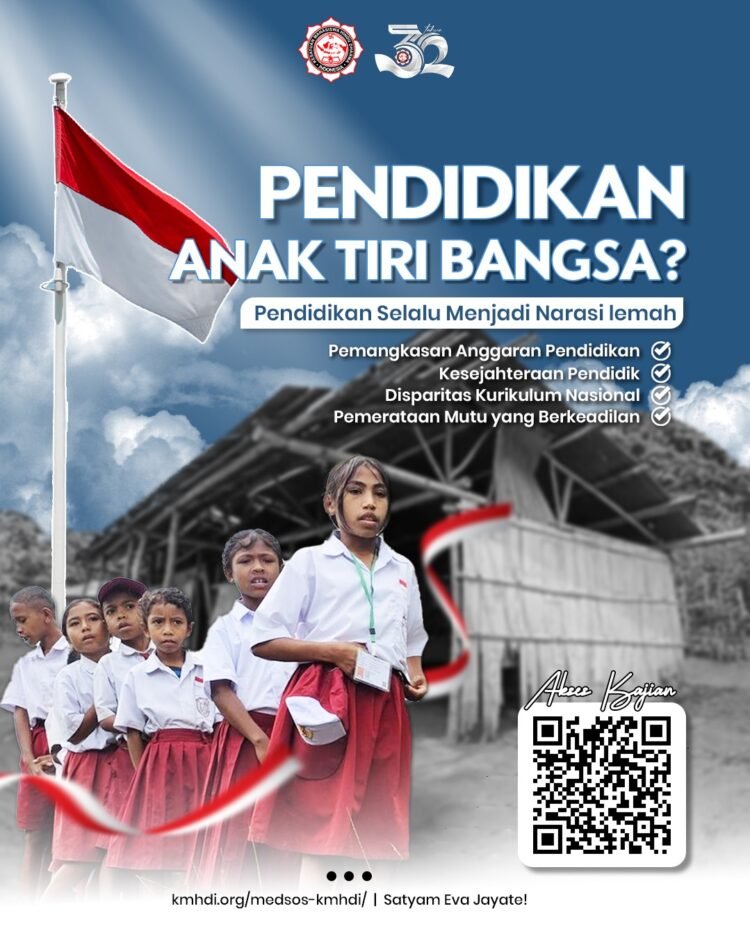 PP KMHDI – KAJIAN HARI PENDIDIKAN NASIONAL: “Pendidikan Anak Tiri Bangsa”